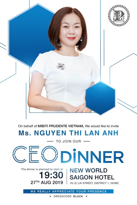  On behalf of MIBITI PRUDENTE VIET NAM  CEO DINNER 27.8.19 